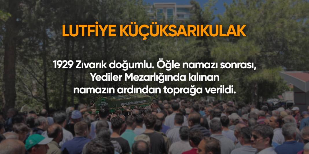 Konya'da bugün vefat edenler | 28 Ocak 2025 4